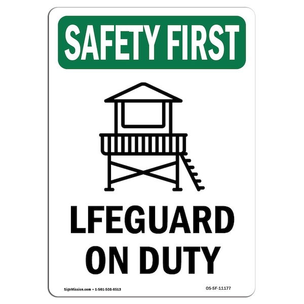 OSHA Sign, Lifeguard On Duty W/ Symbol, 24in X 18in Rigid Plastic, 18" W, 24" L, Portrait